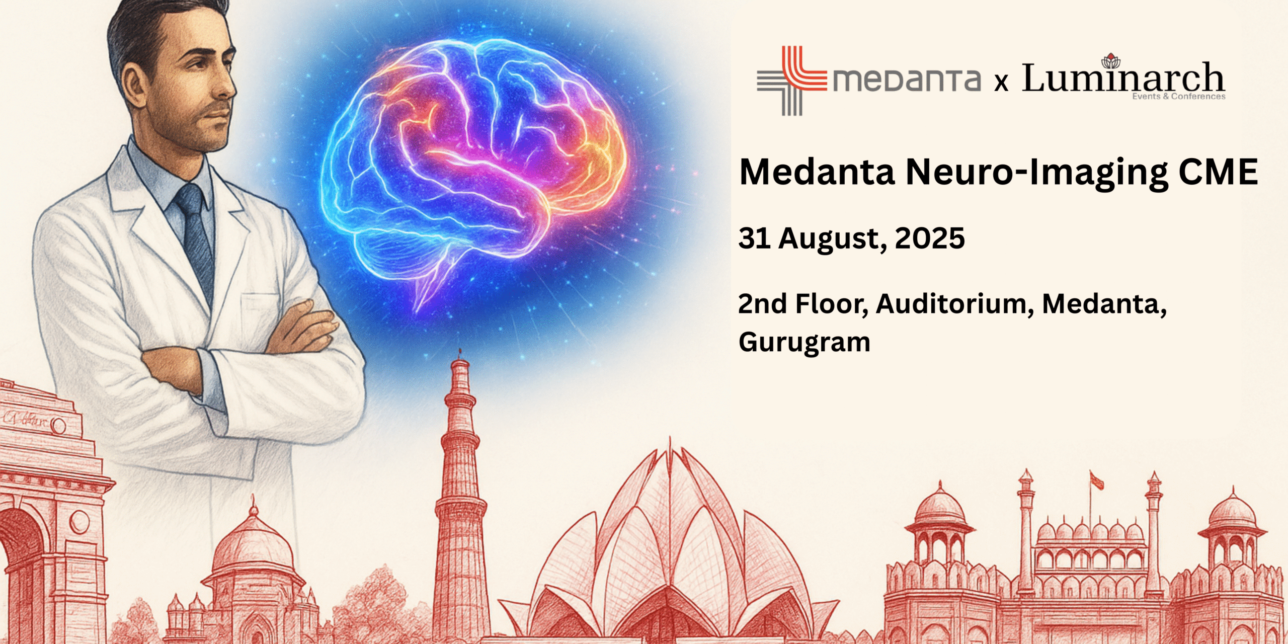 Medanta Neuro-Imaging CME st 31 August, 2025 2nd Floor,Auditorium, Medanta, Gurugram (2)